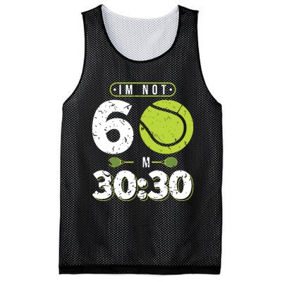 Im Not 60 Year Old Funny Tennis 60th Birthday Mesh Reversible Basketball Jersey Tank