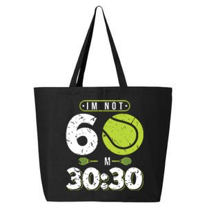 Im Not 60 Year Old Funny Tennis 60th Birthday 25L Jumbo Tote