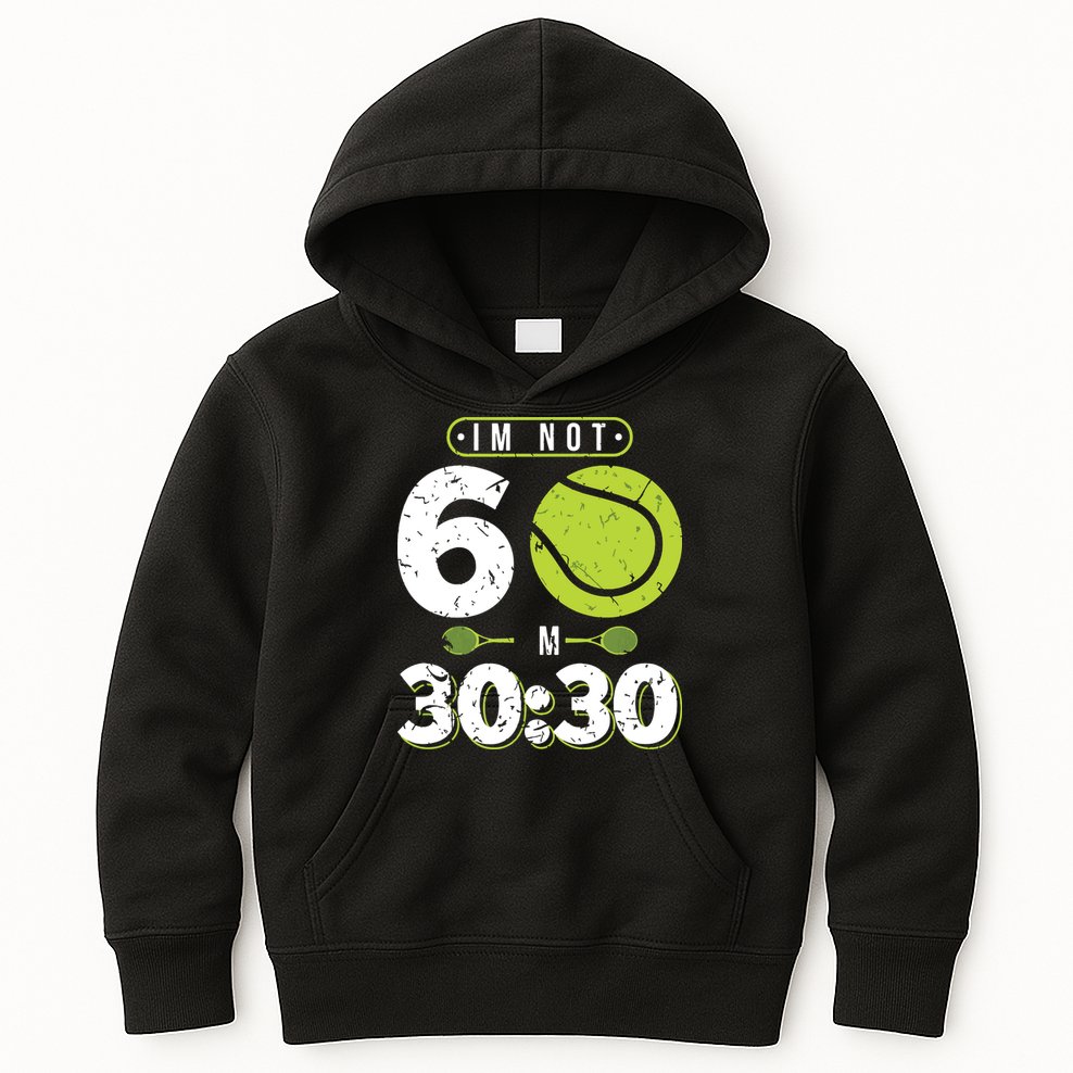 Im Not 60 Year Old Funny Tennis 60th Birthday Kids Hoodie