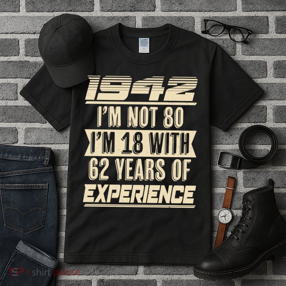 I'm Not 80 1942 Birthday Tall T-Shirt