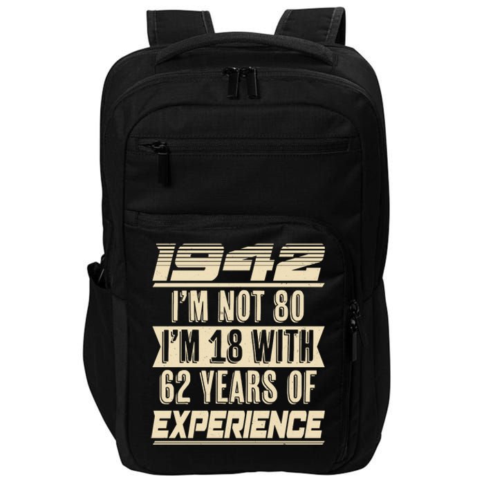 I'm Not 80 1942 Birthday Impact Tech Backpack