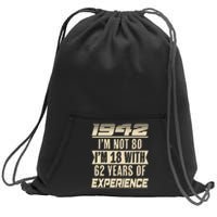 I'm Not 80 1942 Birthday Sweatshirt Cinch Pack Bag