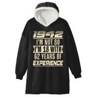 I'm Not 80 1942 Birthday Hooded Wearable Blanket