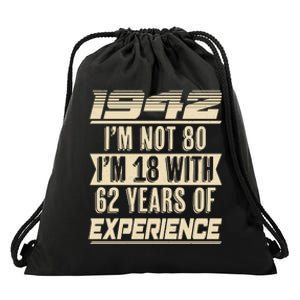 I'm Not 80 1942 Birthday Drawstring Bag