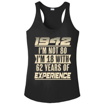 I'm Not 80 1942 Birthday Ladies PosiCharge Competitor Racerback Tank