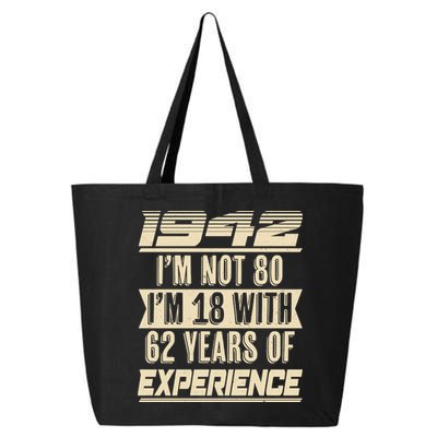 I'm Not 80 1942 Birthday 25L Jumbo Tote