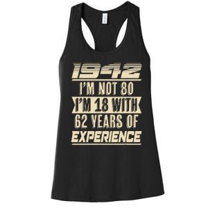 I'm Not 80 1942 Birthday Women's Racerback Tank