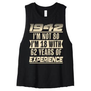 I'm Not 80 1942 Birthday Women's Racerback Cropped Tank