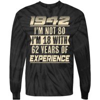 I'm Not 80 1942 Birthday Tie-Dye Long Sleeve Shirt