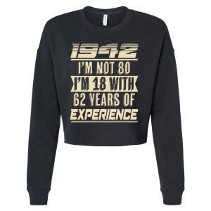 I'm Not 80 1942 Birthday Cropped Pullover Crew