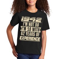I'm Not 80 1942 Birthday Kids T-Shirt