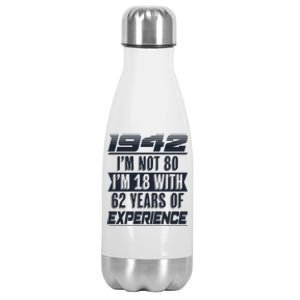 I'm Not 80 1942 Birthday Stainless Steel Insulated Water Bottle