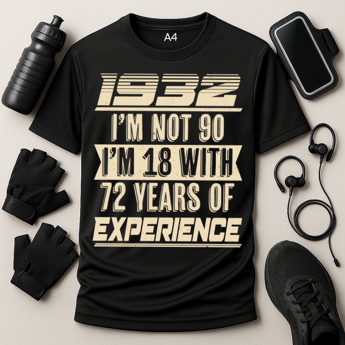 I'm Not 90 1932 Birthday Cooling Performance Crew T-Shirt