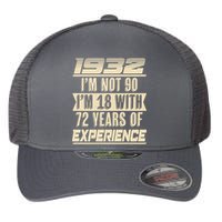 I'm Not 90 1932 Birthday Flexfit Unipanel Trucker Cap