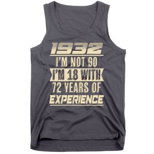 I'm Not 90 1932 Birthday Tank Top