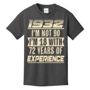 I'm Not 90 1932 Birthday Kids T-Shirt