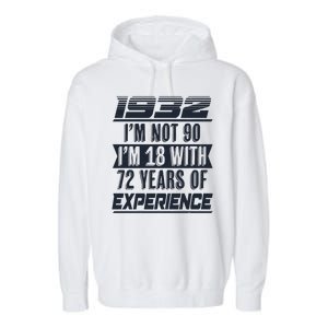 I'm Not 90 1932 Birthday Garment-Dyed Fleece Hoodie