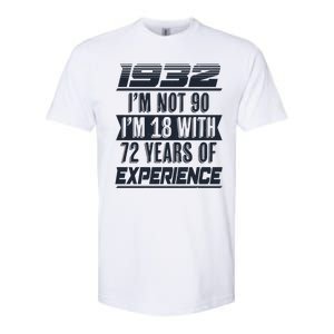 I'm Not 90 1932 Birthday Softstyle CVC T-Shirt