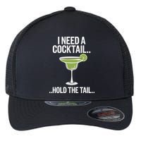 I Need A Cocktail Hold The Tail Mixed Drink Shot Alcohol Bar Flexfit Unipanel Trucker Cap
