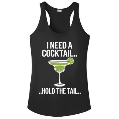 I Need A Cocktail Hold The Tail Mixed Drink Shot Alcohol Bar Ladies PosiCharge Competitor Racerback Tank