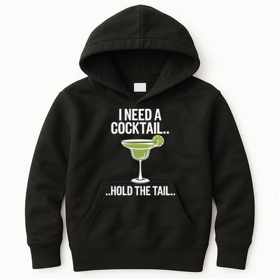 I Need A Cocktail Hold The Tail Mixed Drink Shot Alcohol Bar Kids Hoodie