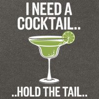 I Need A Cocktail Hold The Tail Mixed Drink Shot Alcohol Bar Cotton Canvas Backpack