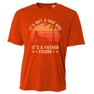 Its Not A Dad Bod Its A Father Figure Great Gift Fathers Day Gift Cooling Performance Crew T-Shirt