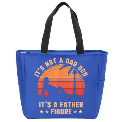 Its Not A Dad Bod Its A Father Figure Great Gift Fathers Day Gift Zip Tote Bag