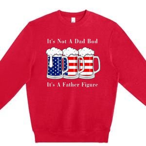 It's Not A Dad Bod It's A Father Figure Beer 4th of july Premium Crewneck Sweatshirt