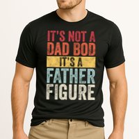 Its Not A Dad Bod Its A Father Figure Funny Retro Vintage Performance Shirt