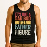 Its Not A Dad Bod Its A Father Figure Funny Retro Vintage Tank Top