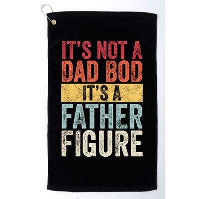 Its Not A Dad Bod Its A Father Figure Funny Retro Vintage Golf Towel