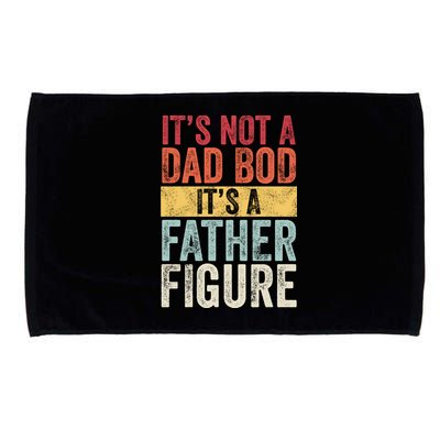 Its Not A Dad Bod Its A Father Figure Funny Retro Vintage Microfiber Hand Towel