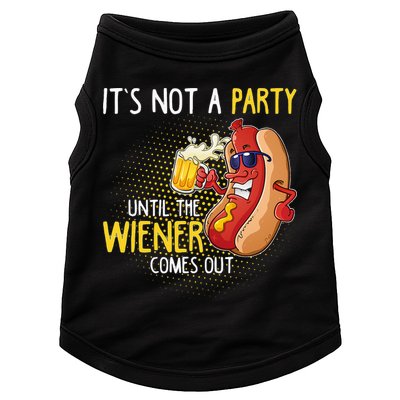 Its Not A Party Until The Weiner Comes Out Doggie Tank