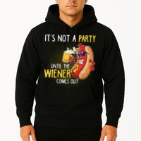 Its Not A Party Until The Weiner Comes Out Hoodie
