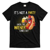 Its Not A Party Until The Weiner Comes Out T-Shirt