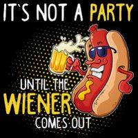 Its Not A Party Until The Weiner Comes Out Bucket Hat