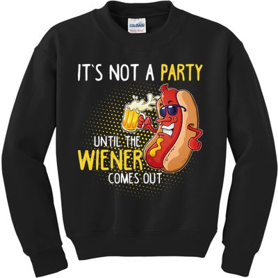 Its Not A Party Until The Weiner Comes Out Kids Sweatshirt