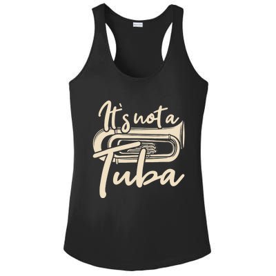 It's Not A Tuba - Euphonium Euphoniumist Marching Band Ladies PosiCharge Competitor Racerback Tank