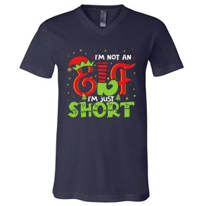 IM Not An Elf IM Just Short Elf Family Group Xmas Costume V-Neck T-Shirt