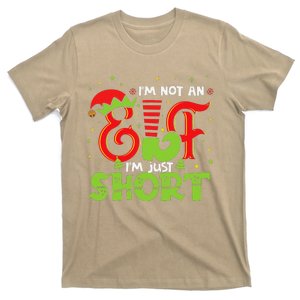 IM Not An Elf IM Just Short Elf Family Group Xmas Costume T-Shirt