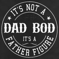 It's Not A Dad Bod It's A Father Figure Fathers Day Funny Microfiber Hand Towel