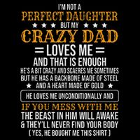 I'm Not A Perfect Daughter But My Crazy Dad Loves Me Sustainable Beanie