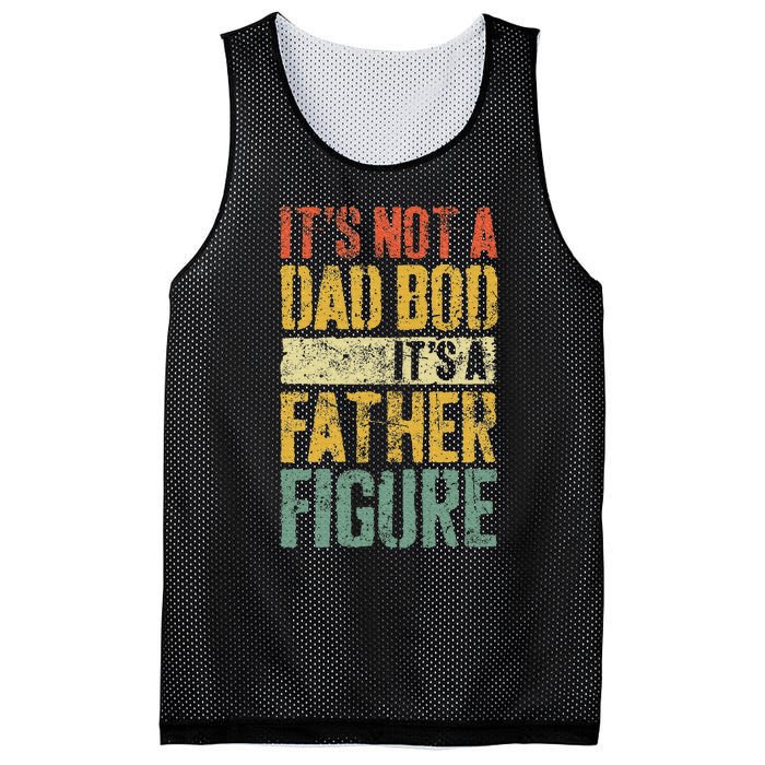 ItS Not A Dad Bod ItS A Father Figure Fathers Day Mesh Reversible Basketball Jersey Tank