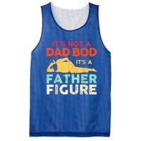 Its Not A Dad Bod Its A Father Figure Fathers Day Meaningful Gift Mesh Reversible Basketball Jersey Tank