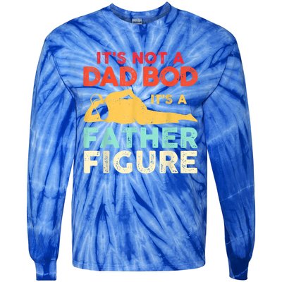 Its Not A Dad Bod Its A Father Figure Fathers Day Meaningful Gift Tie-Dye Long Sleeve Shirt