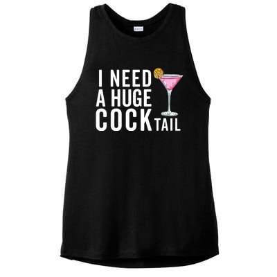 I Need A Huge Cocktail | Funny Adult Humor Drinking Ladies PosiCharge Tri-Blend Wicking Tank