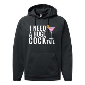 I Need A Huge Cocktail | Funny Adult Humor Drinking Performance Fleece Hoodie