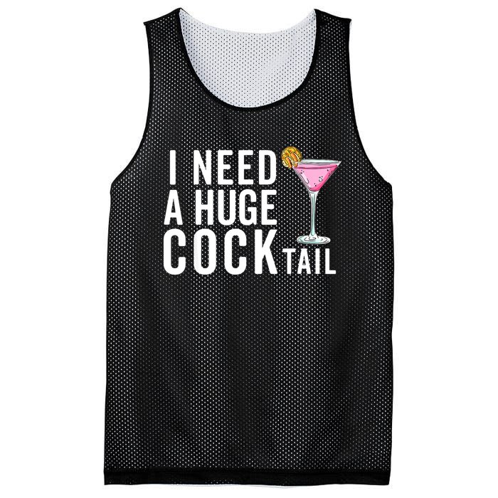 I Need A Huge Cocktail | Funny Adult Humor Drinking Mesh Reversible Basketball Jersey Tank