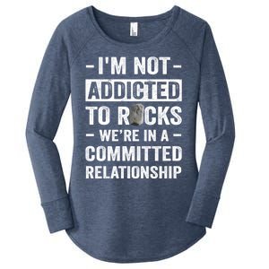 Im Not Addicted To Rocks Were In A Committed Relationship Cute Gift Women's Perfect Tri Tunic Long Sleeve Shirt